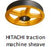HITACHI Traction Machine Sheave