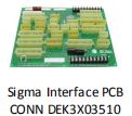 Sigma Interface PCB CONN DEK3X03510