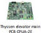 Thyssen Elevator Main PCB CPUA -2E